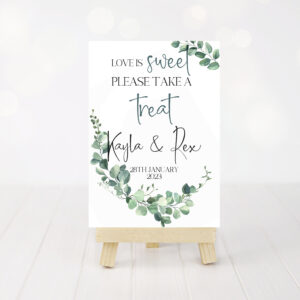 Love Is Sweet table Sign green eucalyptus corner